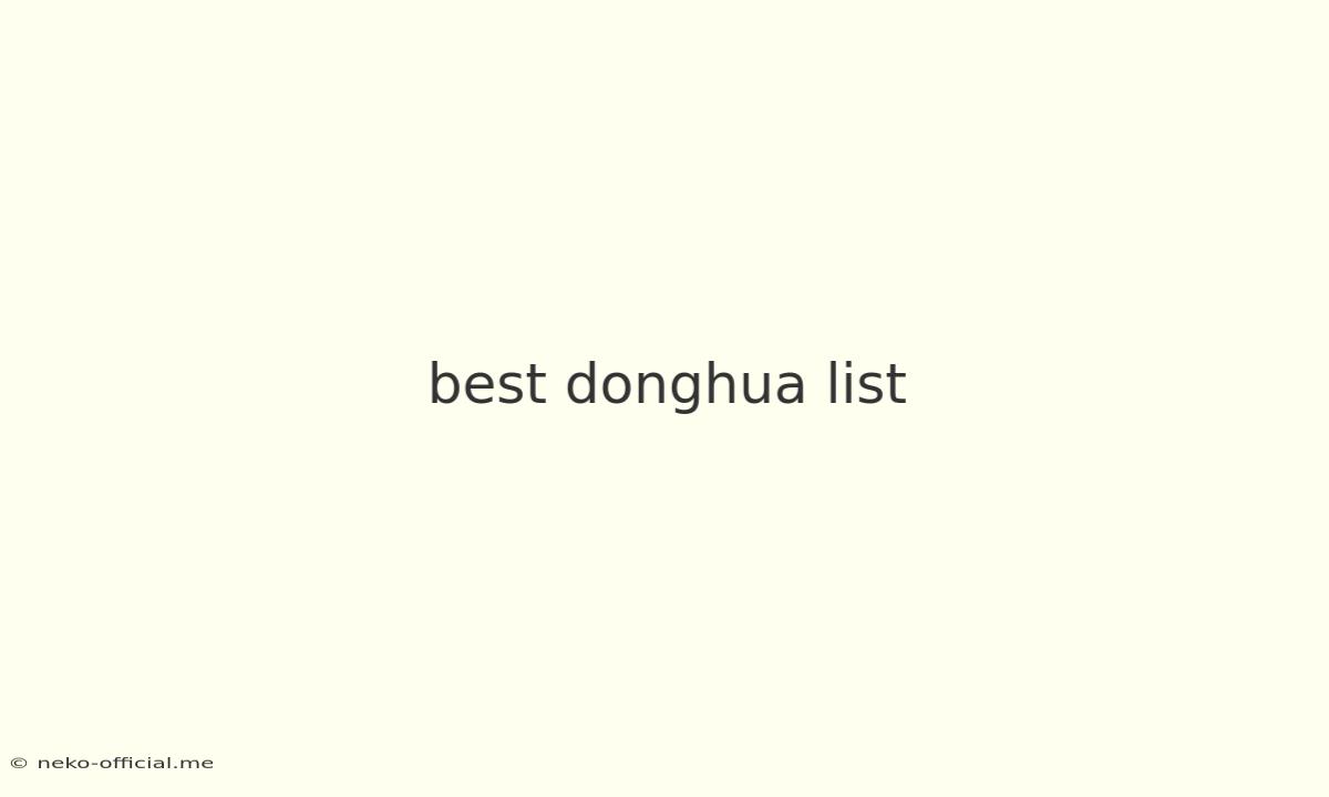 Best Donghua List