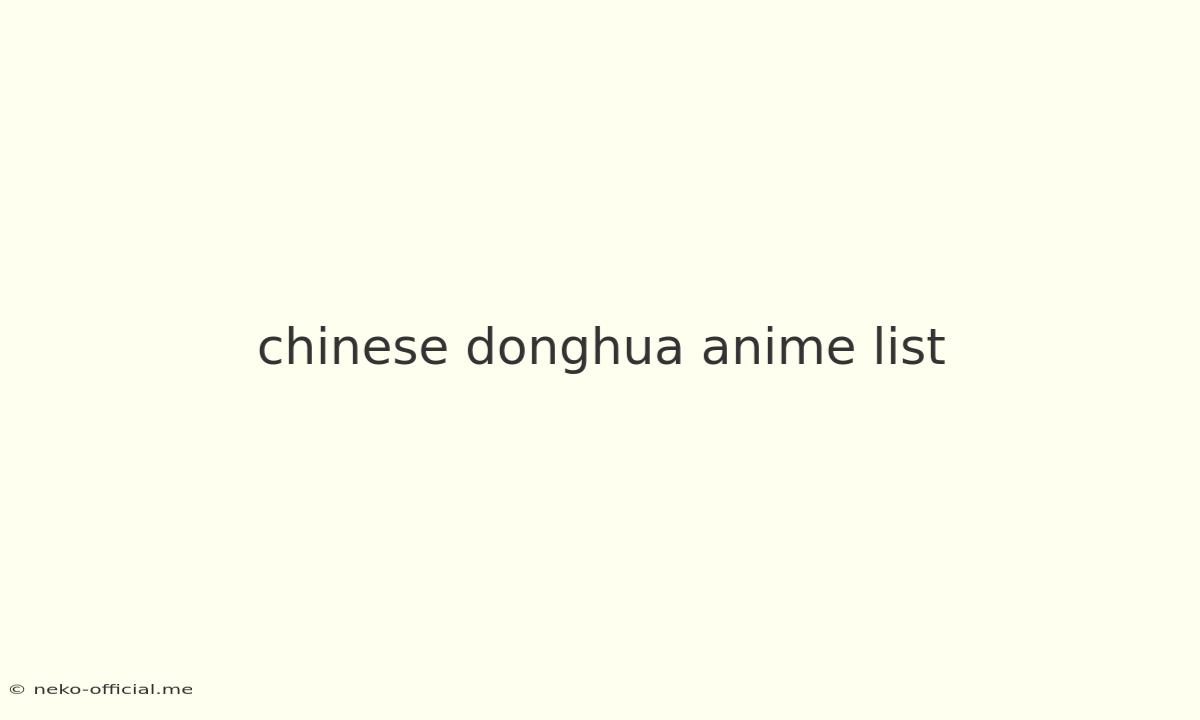 Chinese Donghua Anime List