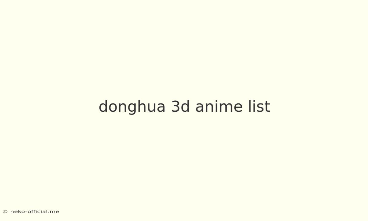 Donghua 3d Anime List