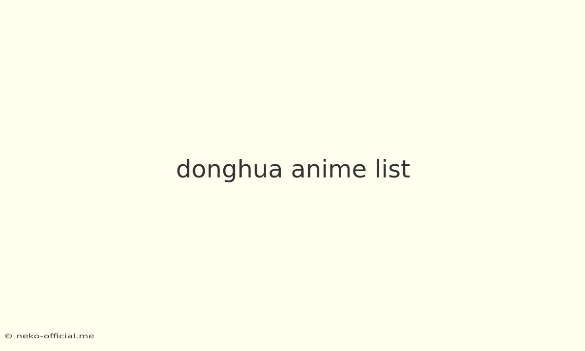 Donghua Anime List