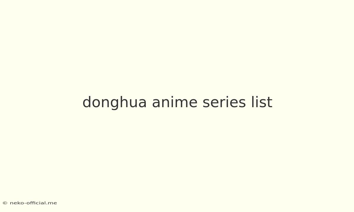 Donghua Anime Series List