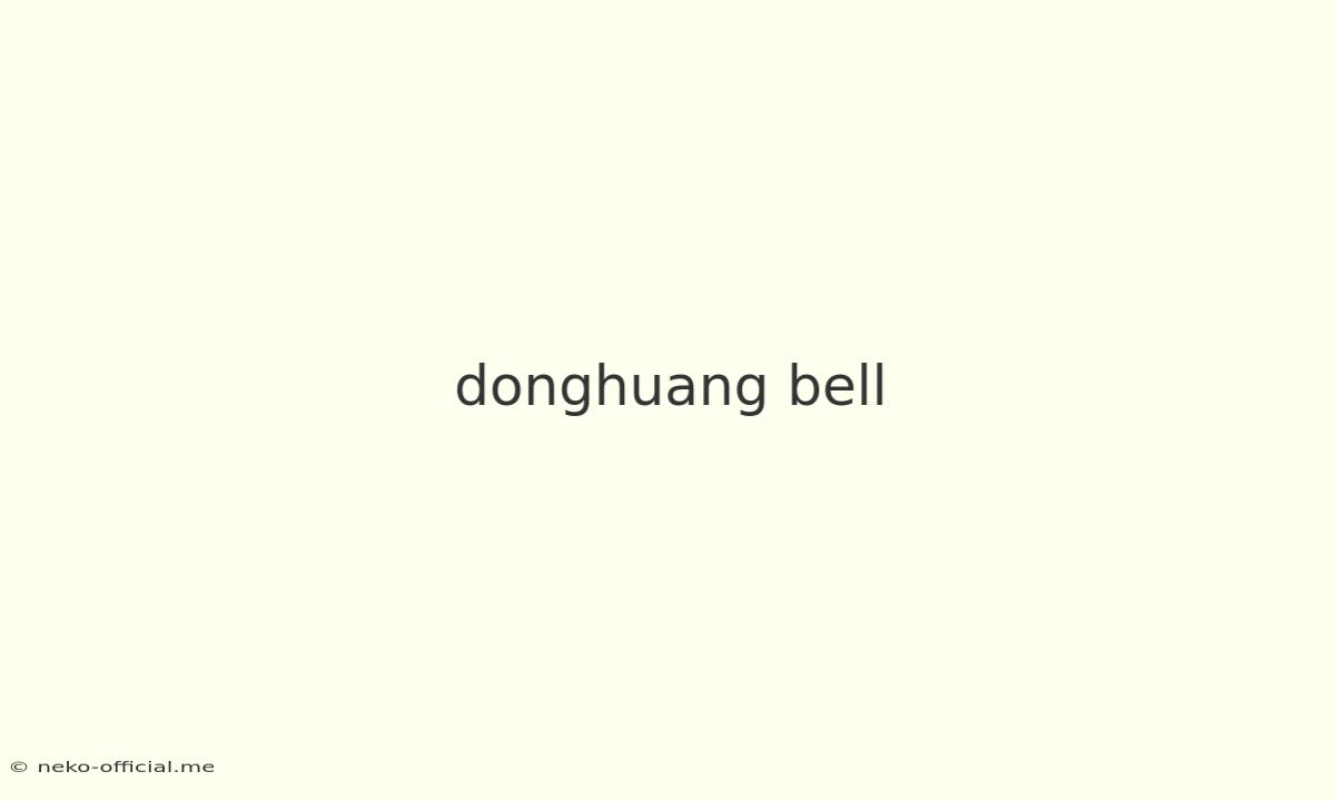 Donghuang Bell