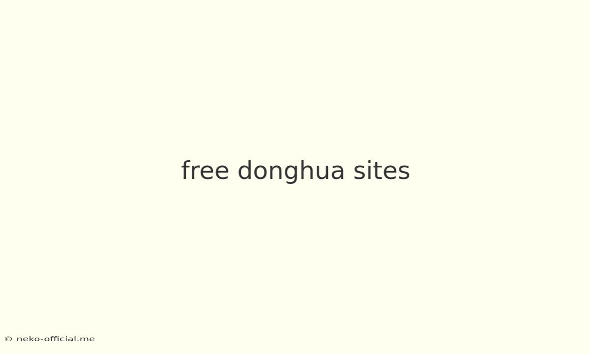 Free Donghua Sites