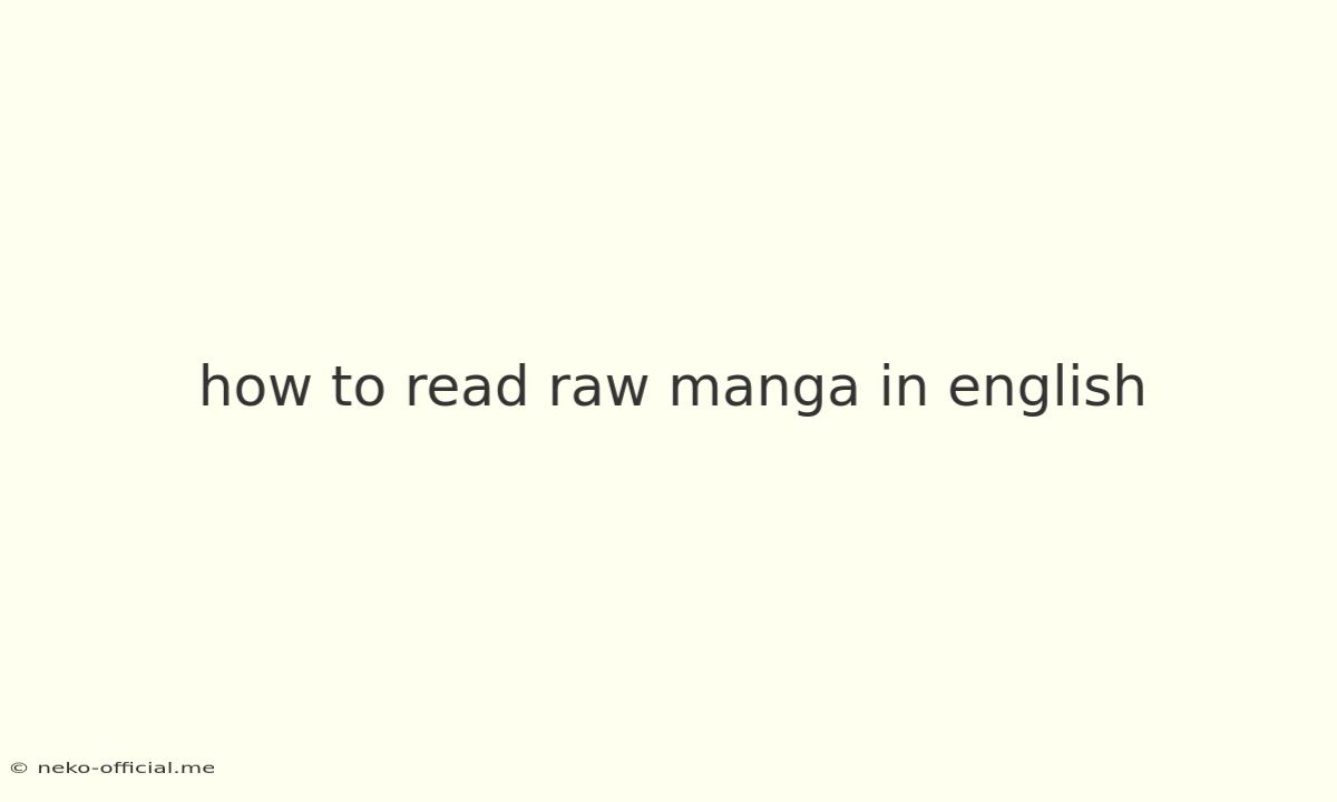 How To Read Raw Manga In English