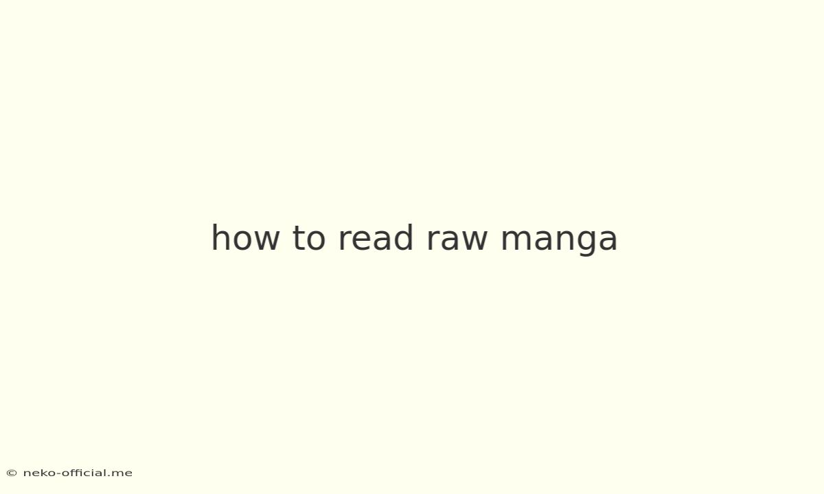 How To Read Raw Manga