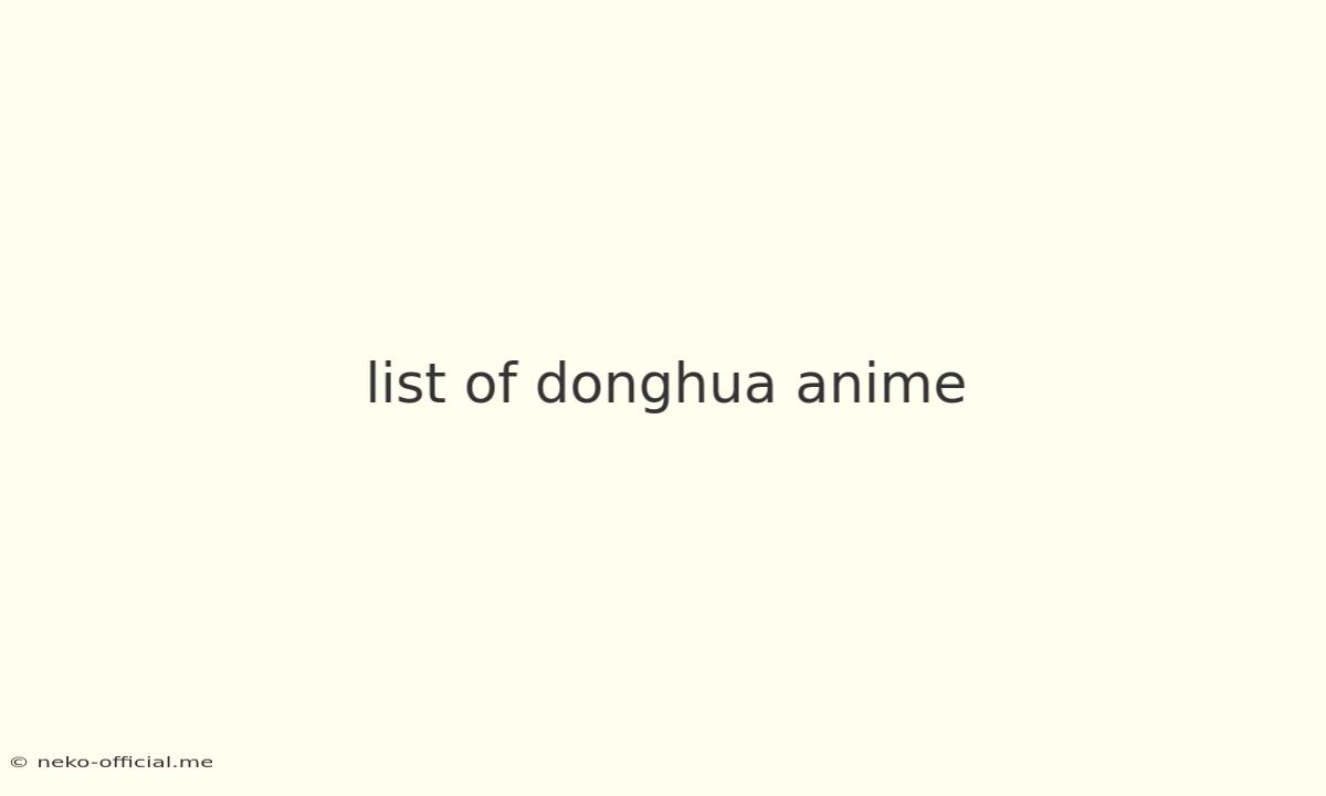 List Of Donghua Anime