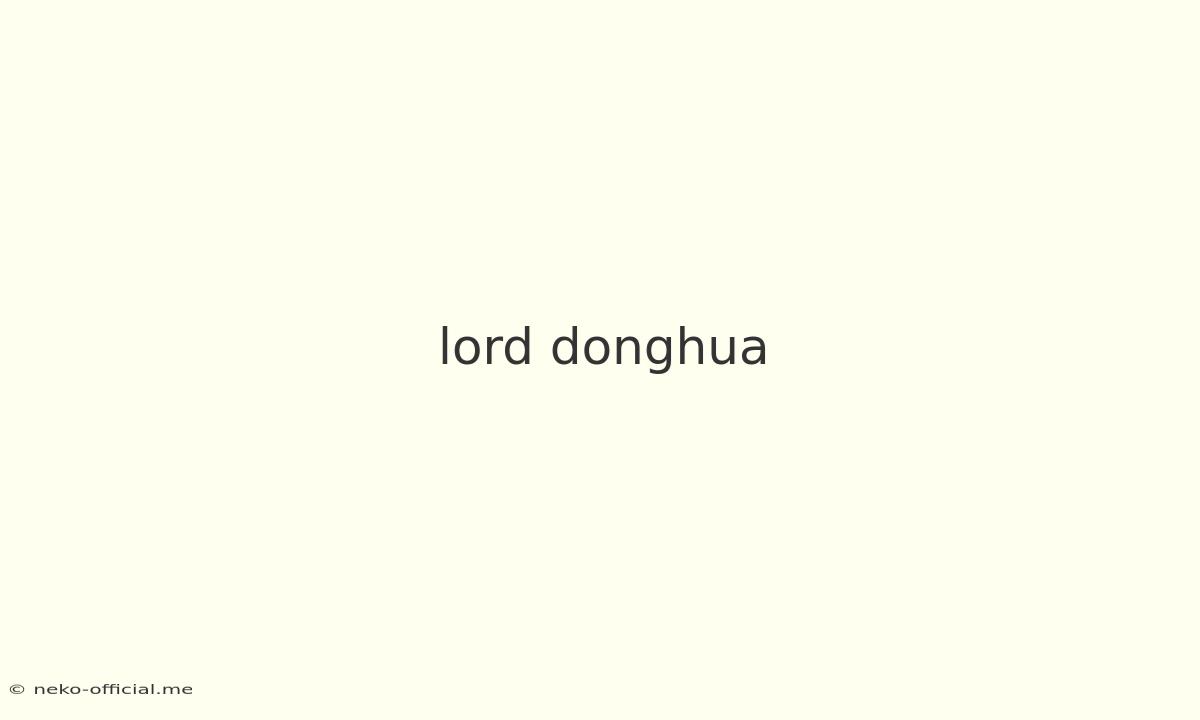 Lord Donghua