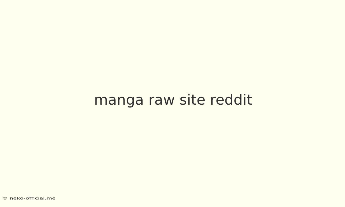 Manga Raw Site Reddit