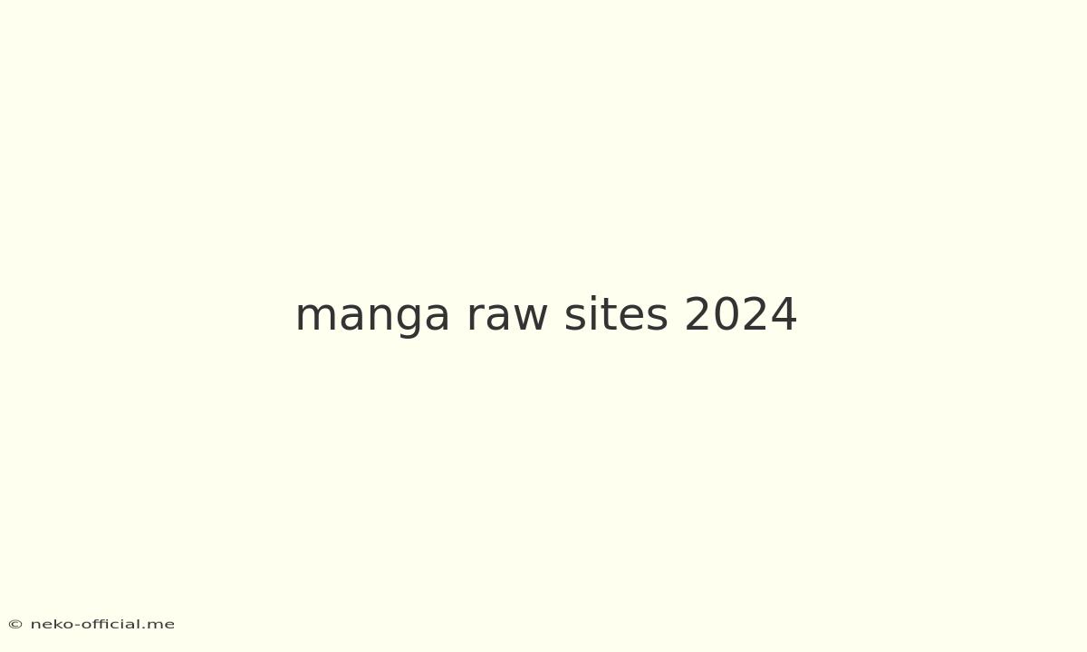 Manga Raw Sites 2024