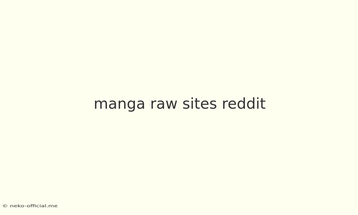 Manga Raw Sites Reddit