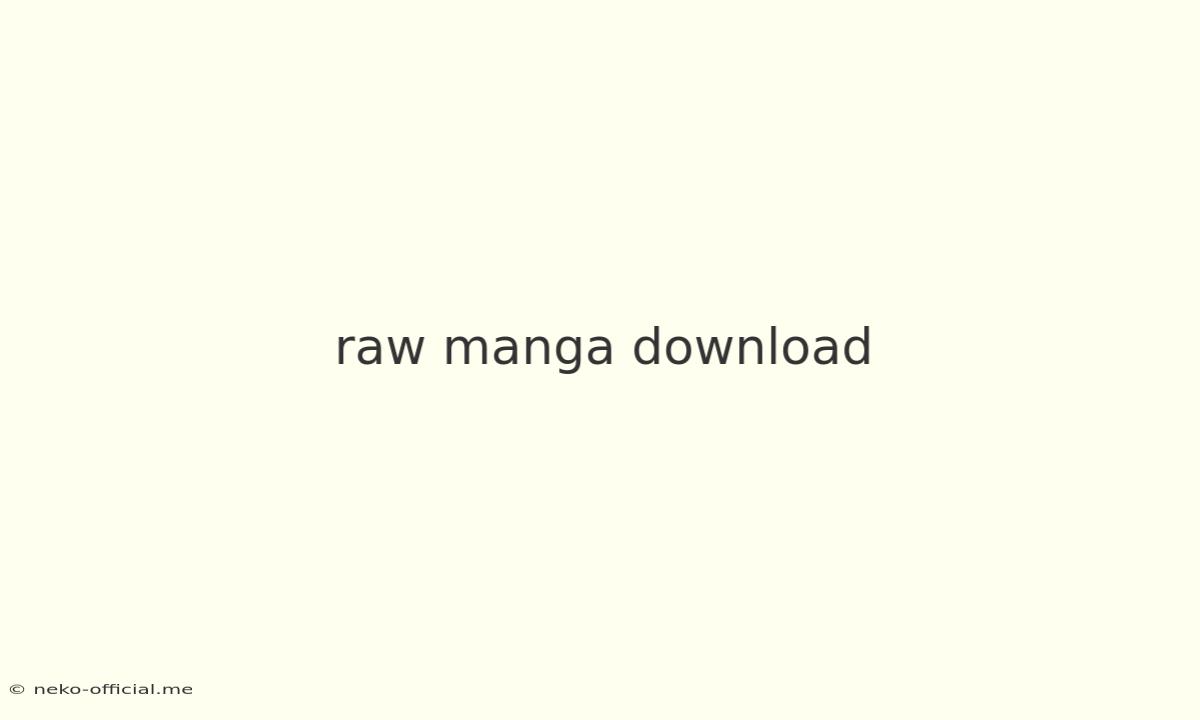 Raw Manga Download