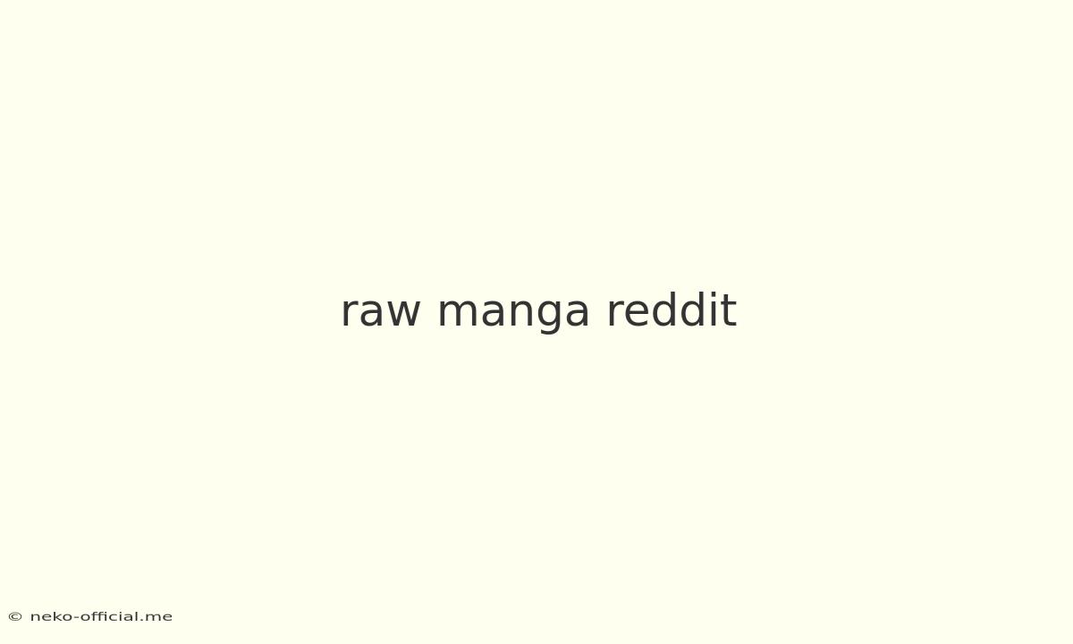 Raw Manga Reddit