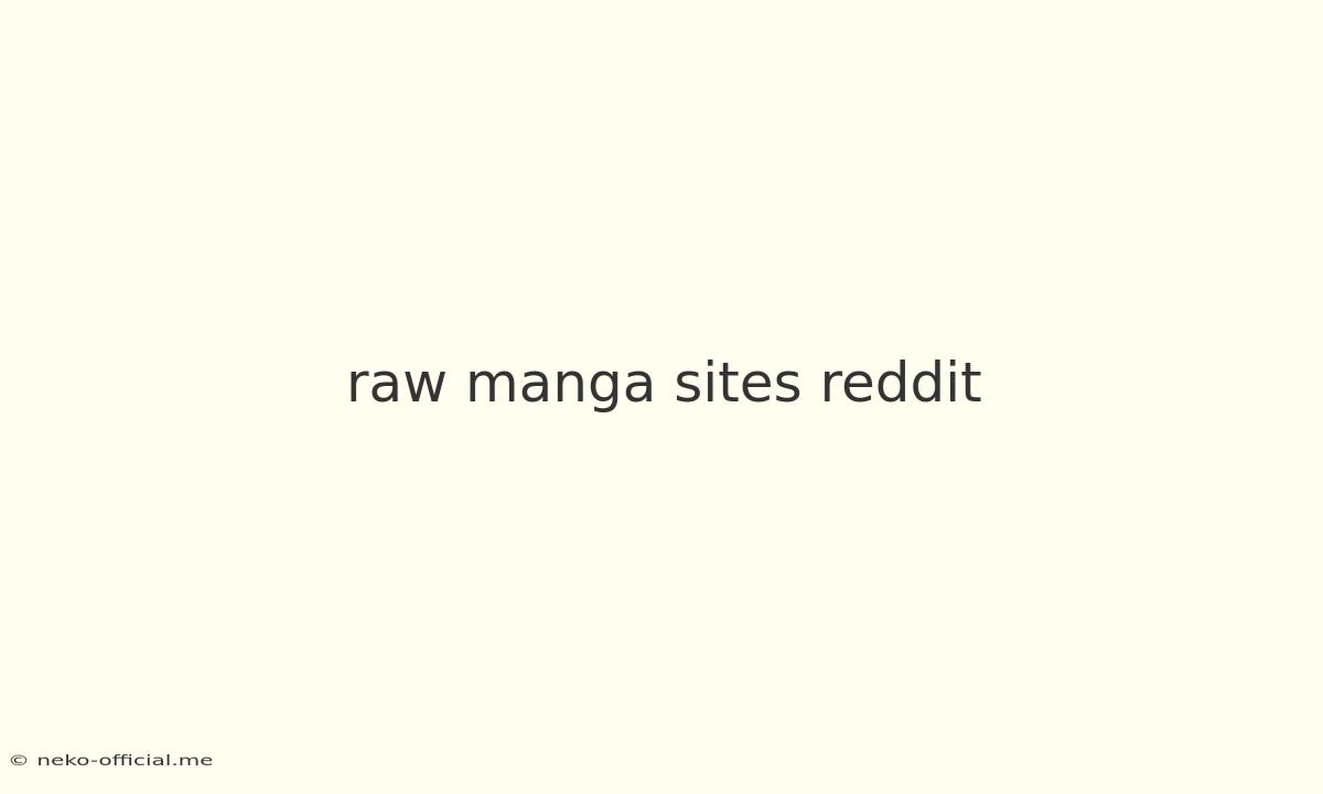 Raw Manga Sites Reddit