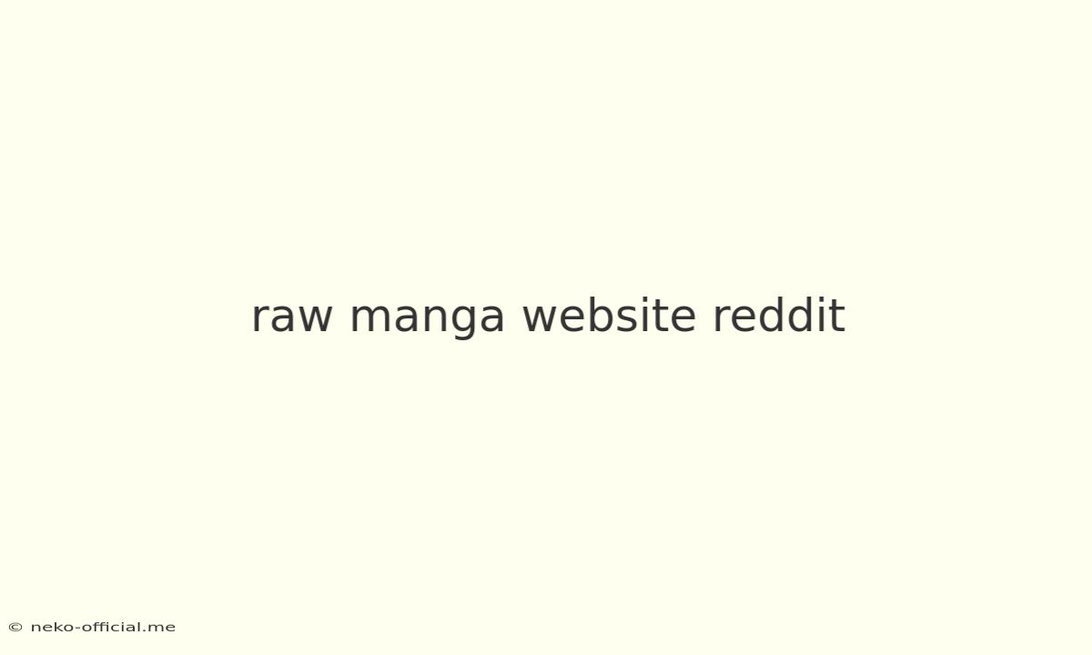 Raw Manga Website Reddit