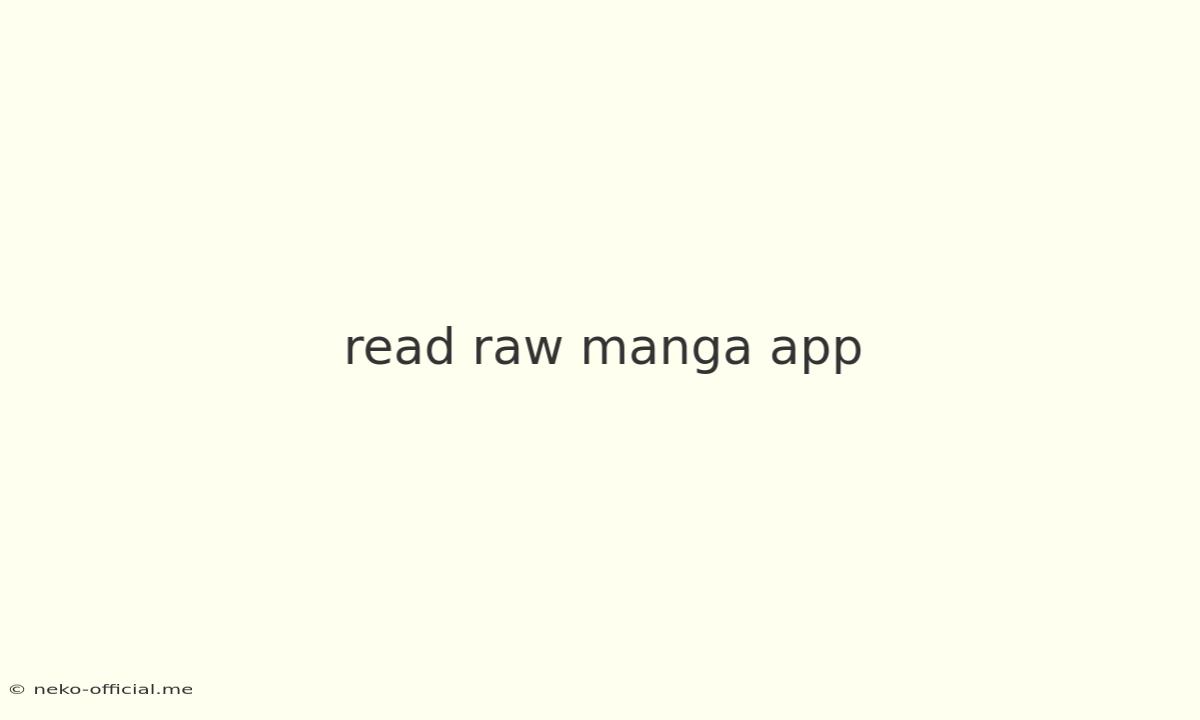 Read Raw Manga App