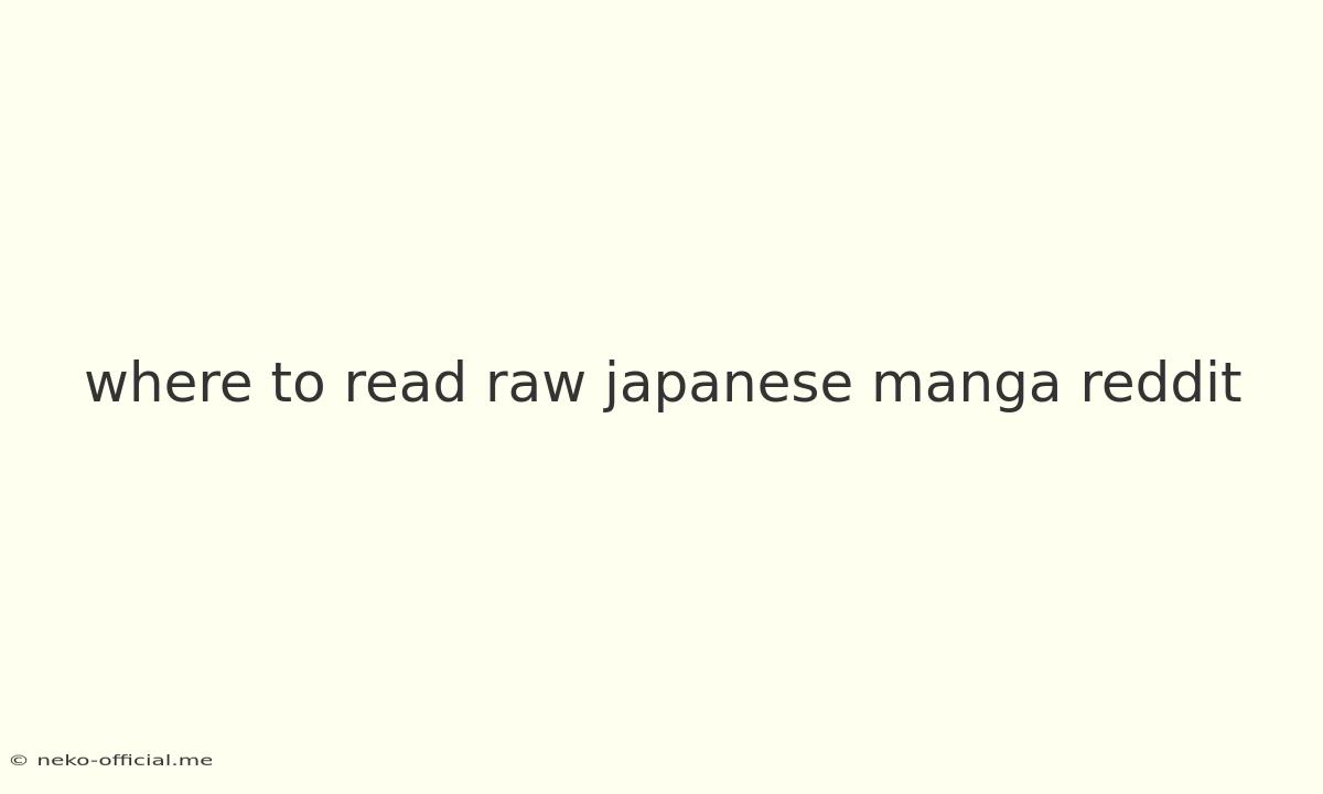 Where To Read Raw Japanese Manga Reddit